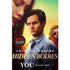 You - Hidden Bodies Season 2: Tv Tie-In