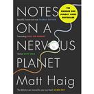 Notes On A Nervous Planet