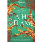 Disney Princess Mulan: Feather And Flame
