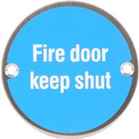 Eclipse Satin Stainless Steel Door Sign Fire Door Keep Shut in Blue