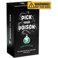 Pick Your Poison After Dark Edition Card Game