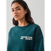 The Very Collection Crew Neck Slogan Sweatshirt - Green