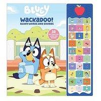 Bluey Wackadoo: Words And Sounds Sound Book