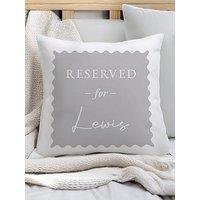 The Personalised Memento Company Personalised Reserved For Cushion