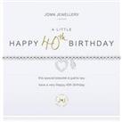 Joma Jewellery A Little 'Happy 40Th Birthday' Bracelet