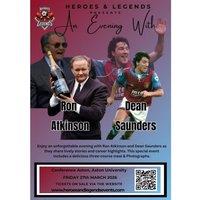 Enjoy Football Legends Ron Atkinson & Dean Saunders