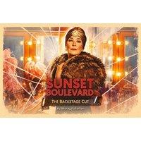Oran Mor, Sunset Boulevard - The Backstage Cut Tickets 18th-28th June.