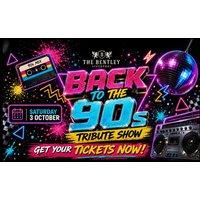 Back to the 90s Tribute Show with Afternoon Tea & Prosecco - The Bentley, Liverpool