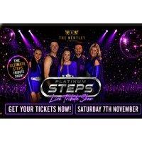 Steps Tribute Show with Dinner Included For 1 - The Bentley, Liverpool